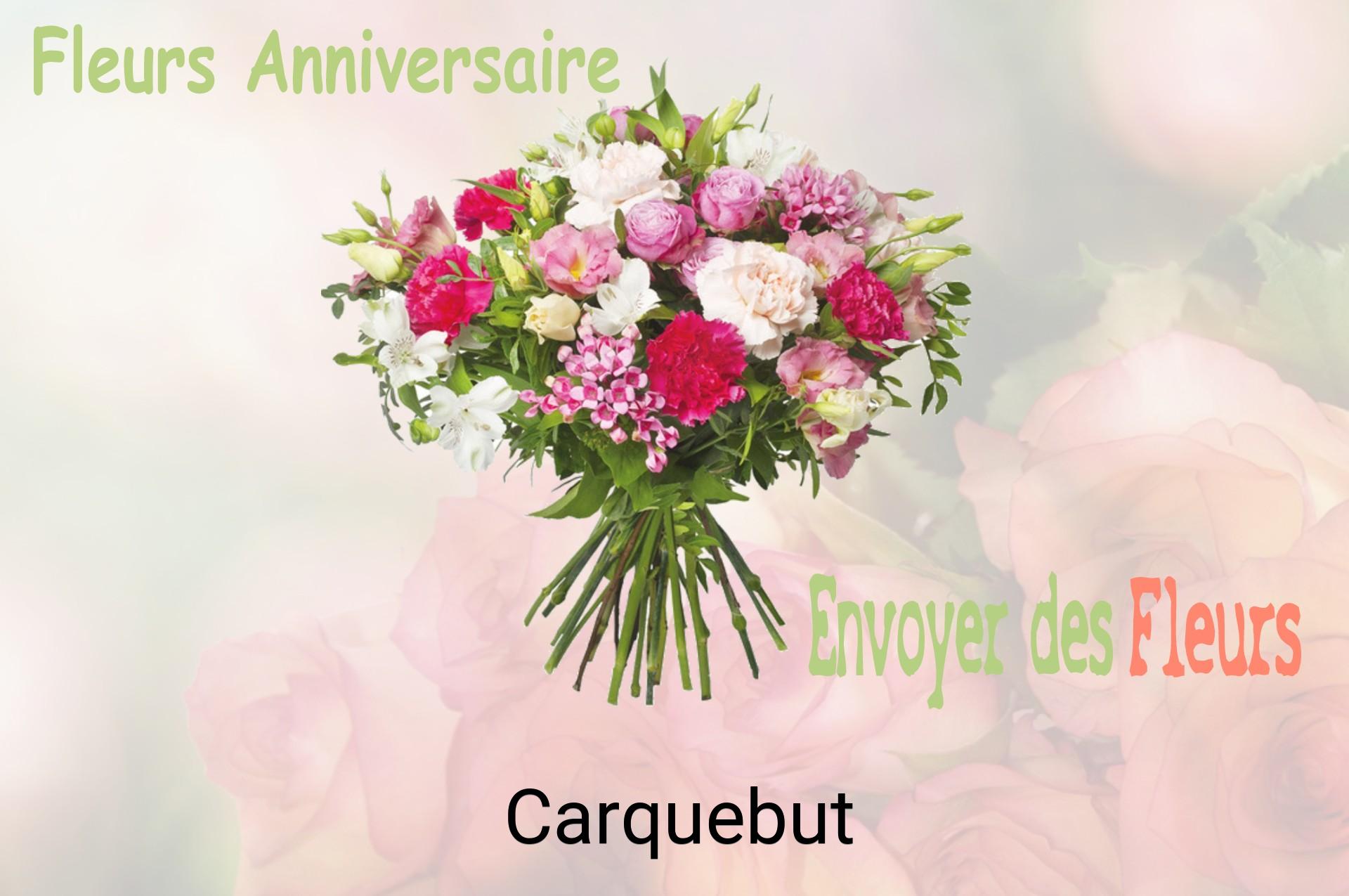 Bouquet de fleurs d’anniversaire livré à Carquebut